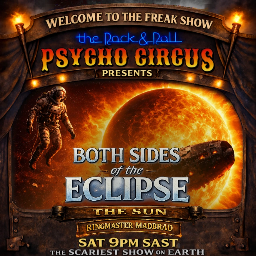 Mad Brad's Rock n Roll Psycho Circus Both Sides of The Eclipse