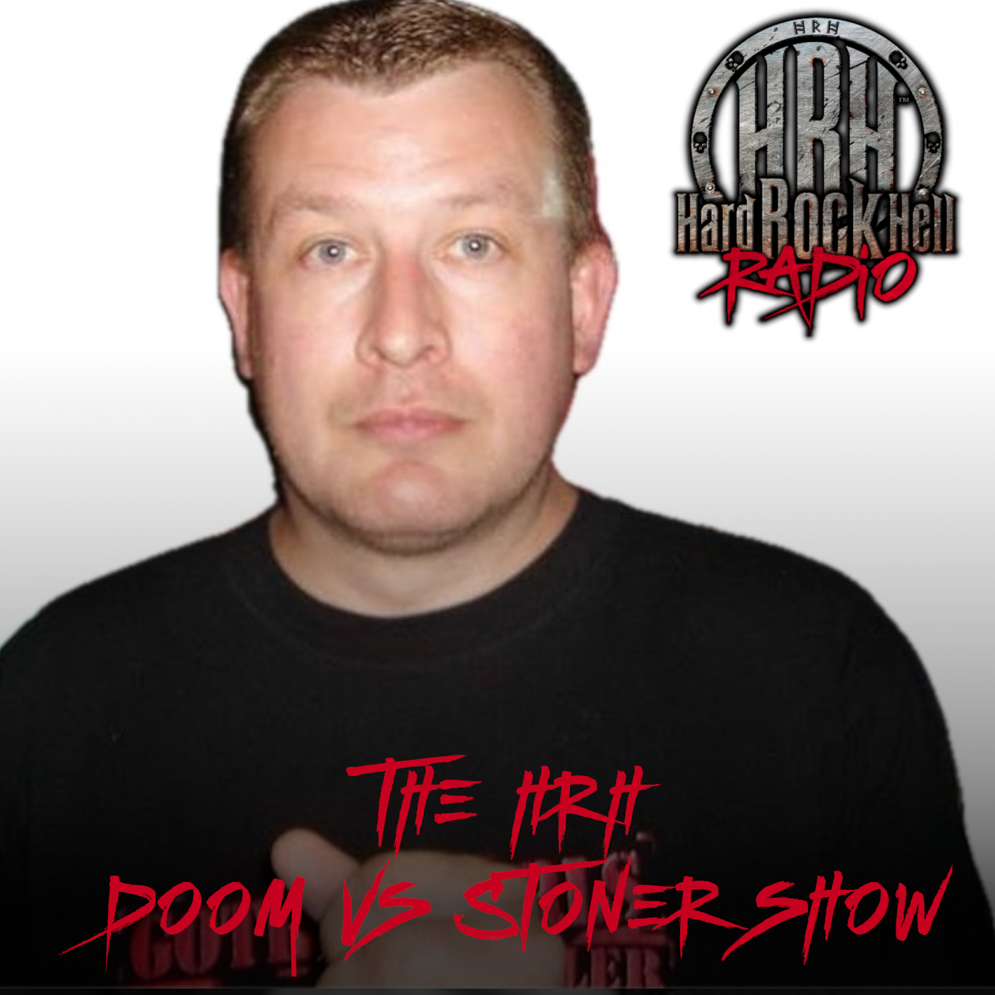 Hard Rock Hell’s Doom Vs Stoner Show